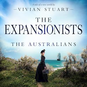 The Expansionists: The Australians 24