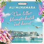 Den lille blomsterbutik ved havet