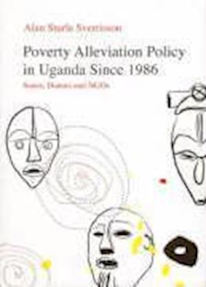 Poverty Alleviation Policy in Uganda since 1986