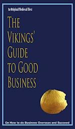 The Vikings Guide to Good Business