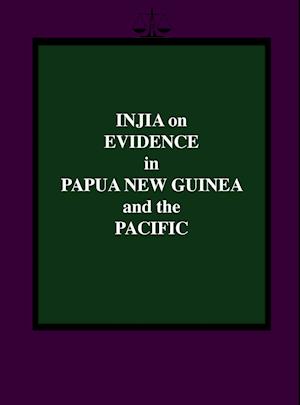 Injia on Evidence in Papua New Guinea and the Pacific