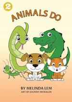 Animals Do