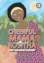 Cheerful Mama Rositha And The Sago Harvest