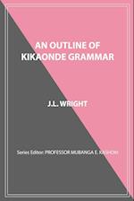 An Outline of Kikaonde Grammar