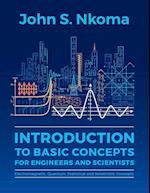 Introduction to Basic Concepts for Engineers and Scientists