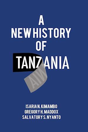 A New History of Tanzania