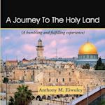 A Journey To The Holy Land