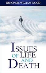 Issues of Life and Death