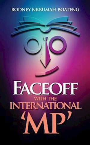 FaceOff With The International 'MP'