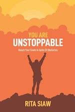 You Are Unstoppable