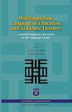 Multilingualism, Language in Education, and Academic Literacy. Applied Linguistics Research in the Language Centre
