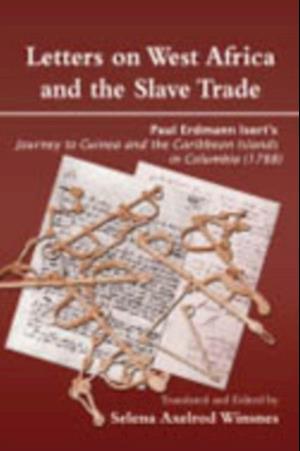 Letters on West Africa and the Slave Trade