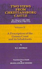 Two Views from Christiansborg Castle Vol II. A Description of the Guinea Coast and its Inhabitants