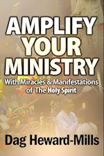 AMPLIFY YOUR MINISTRY W/MIRACL