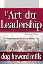 L'Art Du Leadership- Troisieme Edition