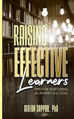 Raising Effective Learners: Tips for nurturing academic success 