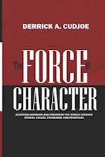 The Force of Character 
