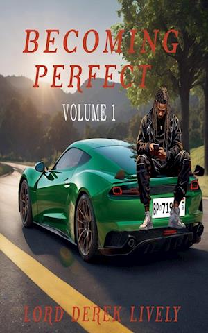 Becoming Perfect Volume 1