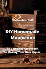 DIY Homemade Moonshine