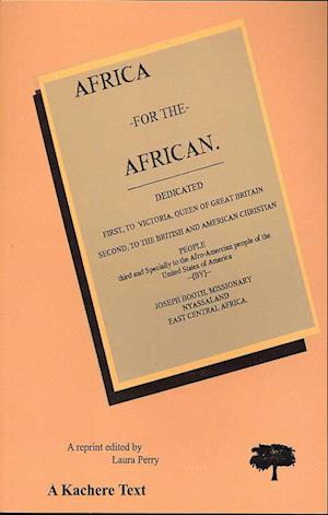 Africa for the African. Second Edition