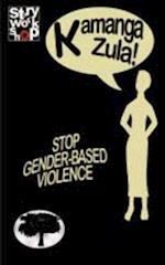 Gender Based Violence. Twenty Three Stories