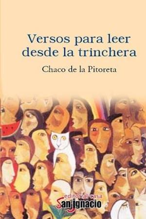 Versos para leer desde las Trincheras