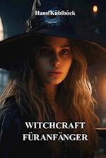 Witchcraft Für Anfänger