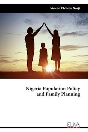 Nigeria Population Policy and Family Planning