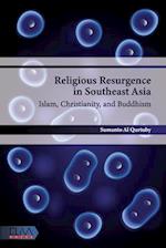 Religious Resurgence in Southeast Asia: Islam, Christianity, and Buddhism 