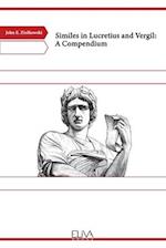 Similes in Lucretius and Vergil: A Compendium 