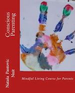Conscious Parenting: Mindful Living Course for Parents 