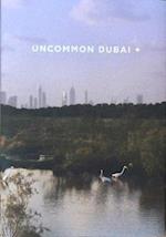 Uncommon Dubai +