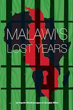 Malawi's Lost Years (1964-1994)