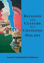 Religion and Culture in a Changing Malawi 