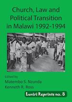 Church, Law and Political Transition in Malawi 1992-1994 