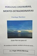 Personas Ordinarias, Mentes Extraordinarias