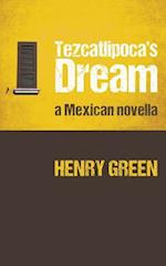 Tezcatlipoca's Dream