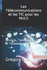 Les Télécommunications et les TIC pour les NULS