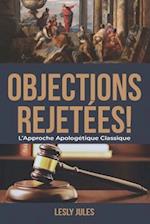 Objections Rejetées