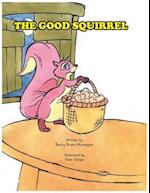 The Good Squirrel