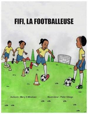 Fifi, La Footballeuse