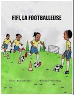 Fifi, La Footballeuse