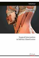 Surgical Intervention in Salivary Gland Lesion 