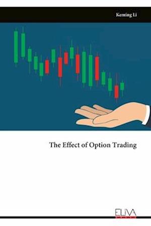 The Effect of Option Trading