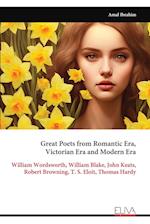 Great Poets from Romantic Era, Victorian Era and Modern Era