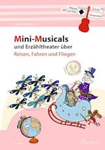 Mini-Musicals und Erzähltheater über Reisen, Fahren und Fliegen