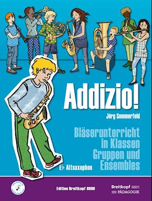 Addizio! Schülerheft Altsaxophon