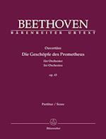 Ouvertüre "Die Geschöpfe des Prometheus" für Orchester op. 43