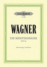Die Meistersinger von Nürnberg (Oper in 3 Akten) WWV 96