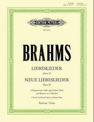 Liebeslieder / Neue Liebeslieder op. 52 / 65